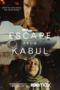 Главный постер фильма «Escape from Kabul (2022)»