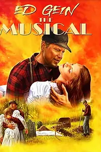 Постер к фильму «Ed Gein: The Musical (2010)»