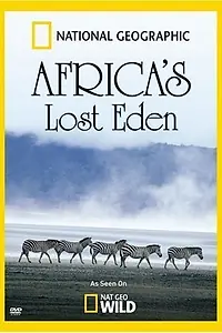 Главный постер фильма «Africa's Lost Eden (2010)»