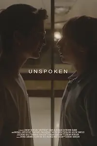 Постер к фильму «Unspoken (2024)»