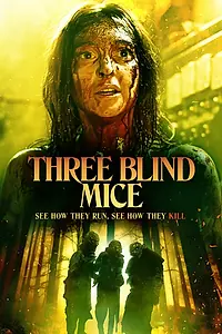 Постер к фильму «Три слепых мышки (2023)»