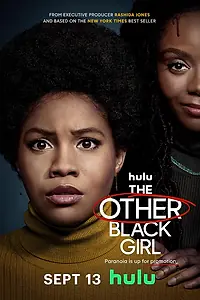 Постер к сериалу «Другая чёрная девушка (2023)»