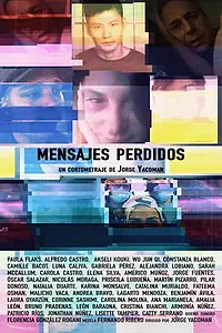 Постер к фильму «Mensajes perdidos (2020)»