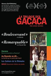 Главный постер фильма «Гачача, снова жить вместе в Руанде? (2002)»