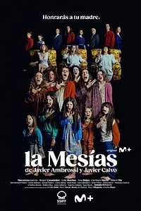 Постер к сериалу «La Mesías (2023)»