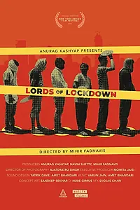 Постер к фильму «Lords of Lockdown (2022)»