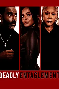 Главный постер фильма «Deadly Entanglement (2023)»