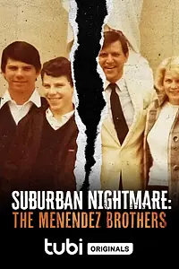 Постер к фильму «Suburban Nightmare: The Menendez Brothers»
