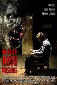 Постер к фильму «Bad Moon Rising (2010)»