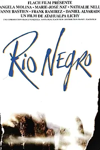 Постер к фильму «Рио-Негро (1990)»