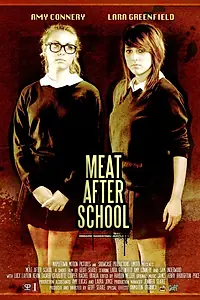 Постер к фильму «Мясо после школы (2009)»