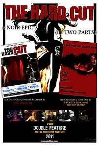 Постер к фильму «The Hard Cut (2011)»