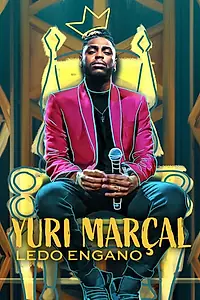 Постер к фильму «Yuri Marçal: Ledo Engano (2022)»