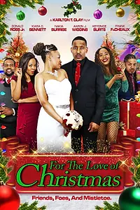 Постер к фильму «For the Love of Christmas (2022)»