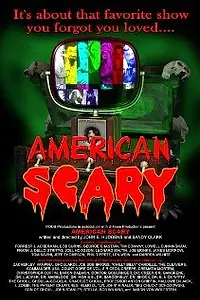 Главный постер фильма «American Scary (2006)»