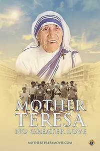 Главный постер фильма «Мать Тереза: Нет большей любви (2022)»