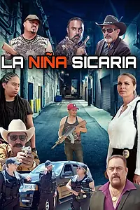 Постер к фильму «La Nina Sicaria (2022)»