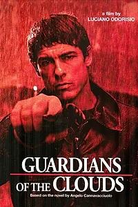 Постер к фильму «Стражи облаков (2004)»