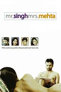 Постер к фильму «Mr. Singh/Mrs. Mehta (2010)»