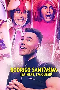 Главный постер фильма «Rodrigo Sant'Anna: Cheguei! (2022)»