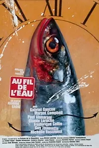Постер к фильму «Au fil de l'eau (2002)»