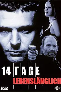 Главный постер фильма «14 дней на жизнь (1997)»