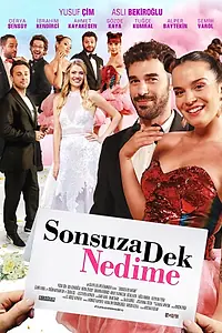 Главный постер фильма «Sonsuza Dek Nedime (2022)»