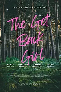 Главный постер фильма «The Get Back Girl»