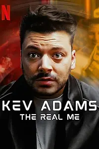 Главный постер фильма «Kev Adams: The Real Me (2022)»