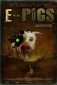 Постер к мультфильму «E-Pigs (2009)»