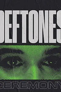 Постер к фильму «Deftones: Ceremony (2021)»