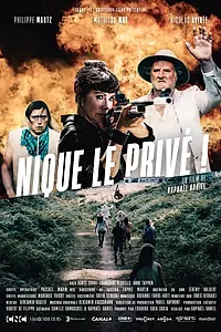Постер к фильму «Nique le privé! (2022)»