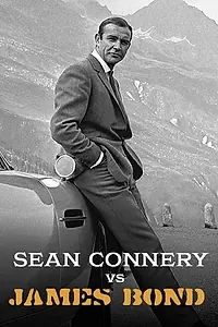Постер к фильму «Sean Connery vs James Bond (2022)»