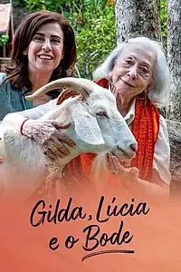 Постер к фильму «Gilda, Lúcia e o Bode (2020)»