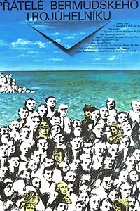 Главный постер фильма «Prátelé Bermudského trojúhelníku (1987)»