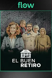 Главный постер сериала «El buen retiro (2022)»