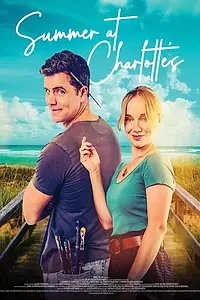 Постер к фильму «Summer at Charlotte's»