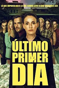 Постер к сериалу «Último Primer Día (2022)»