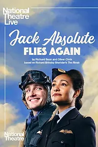 Главный постер фильма «National Theatre Live: Jack Absolute Flies Again (2022)»