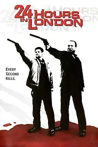 Постер к фильму «24 часа в Лондоне (2000)»
