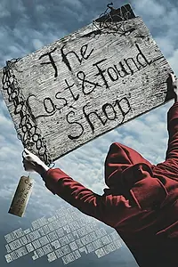 Главный постер фильма «The Lost and Found Shop (2010)»