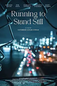 Постер к фильму «Running to Stand Still»