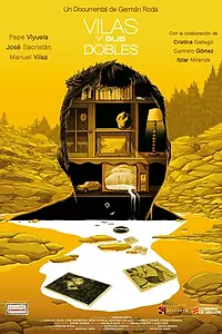 Главный постер фильма «Vilas y sus dobles (2022)»