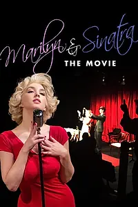 Постер к фильму «Marilyn & Sinatra (2021)»