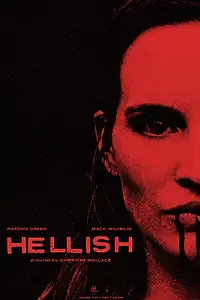 Постер к фильму «Hellish (2022)»