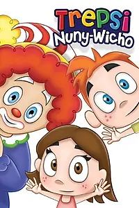 Постер к мультфильму «Трепси, Нани и Вичо (2009)»
