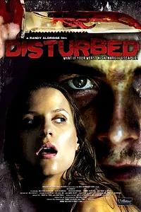 Постер к фильму «Disturbed (2009)»