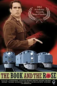 Главный постер фильма «The Book and the Rose (2001)»