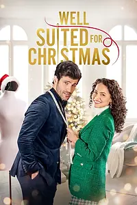 Главный постер фильма «Well Suited for Christmas (2022)»