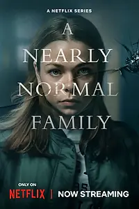 Главный постер сериала «Почти нормальная семья (2023)»